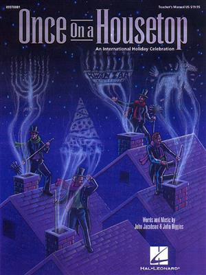 Once on a Housetop Musical