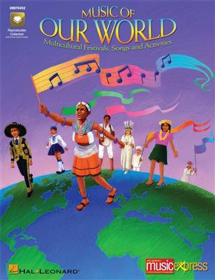 Music Of Our World
