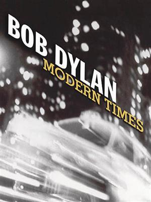 Bob Dylan: Bob Dylan - Modern Times: Klavier, Gesang, Gitarre (Songbooks)