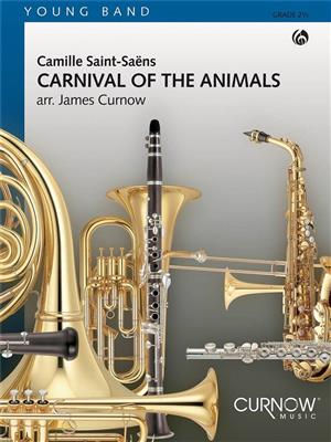 Camille Saint-Saëns: Carnival of the animals: (Arr. James Curnow): Blasorchester