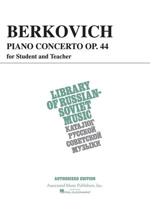 I Berkovich: Piano Concerto, Op. 44 (for student & teacher): Klavier vierhändig