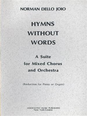 Norman Dello Joio: Hymns Without Words: Gemischter Chor mit Begleitung