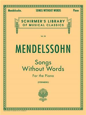 Felix Mendelssohn Bartholdy: Songs Without Words: Klavier Solo