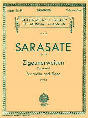 Pablo de Sarasate: Zigeunerweisen (Gypsy Aires), Op. 20: Violine mit Begleitung