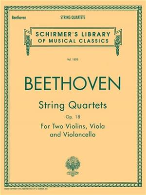 Ludwig van Beethoven: String Quartets, Op. 18: Streichquartett