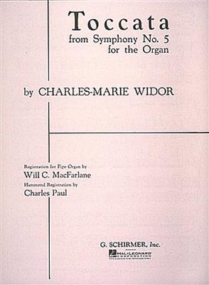 Charles-Marie Widor: Toccata (from Symphony No. 5): Orgel