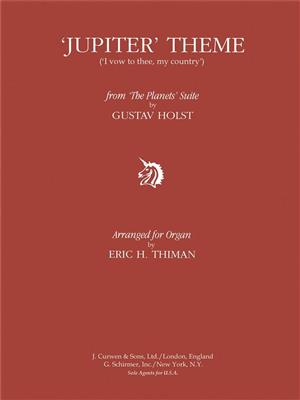 Gustav Holst: Jupiter Theme 'I Vow To Thee My Country': Orgel