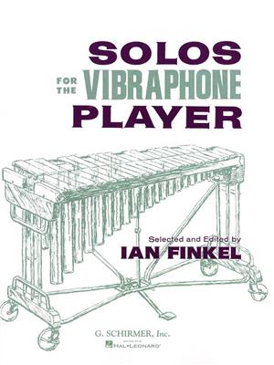 Solos for the Vibraphone Player: Vibraphon