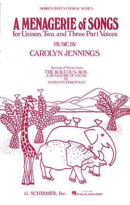 Carolyn Jennings: Menagerie Of Songs, A: (Arr. M. Hayes): Gemischter Chor mit Klavier/Orgel