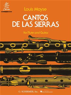 Louis Moyse: Cantos de las Sierras: Flöte mit Begleitung