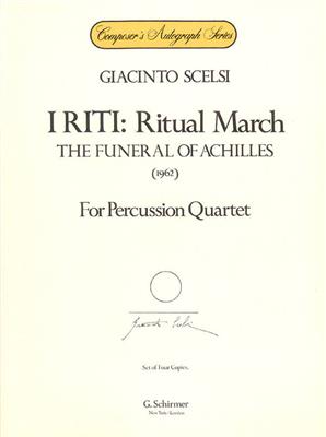 Giacinto Scelsi: I Riti: Ritual March - The Funeral of Achilles: Percussion Ensemble