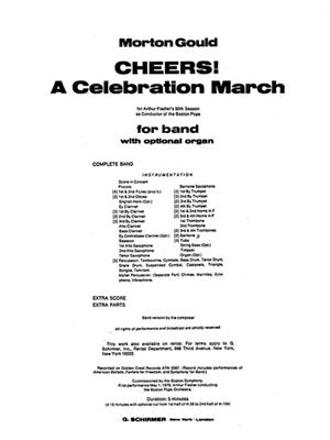 Morton Gould: Cheers! A Celebration March: Blasorchester mit Solo