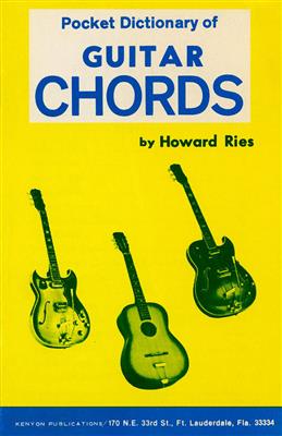 Howard Ries: Pocket Dictionary of Guitar Chords: Gitarre Solo