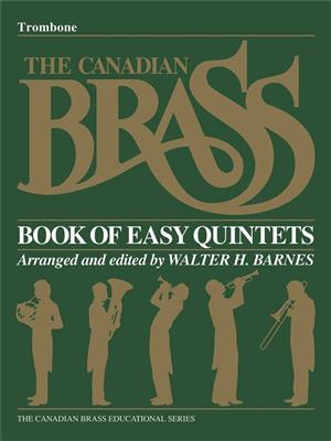 The Canadian Brass: The Canadian Brass Book of Beginning Quintets: (Arr. Walter Barnes): Blechbläser Ensemble
