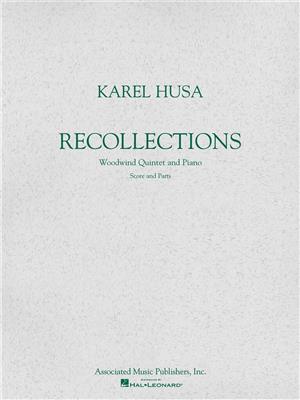 Karel Husa: Recollections: Holzbläserensemble