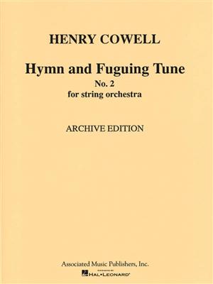 Henry Cowell: Hymn and Fuguing Tune No 2: Orchester