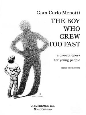 The Boy Who Grew Too Fast: Klavier, Gesang, Gitarre (Songbooks)