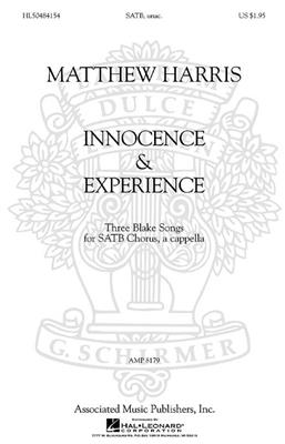 Matthew Harris: Matthew Harris - Innocence & Experience: Gemischter Chor A cappella