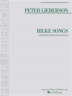 Peter Lieberson: Rilke Songs: Gesang mit Klavier