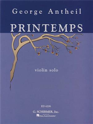 George Antheil: Printemps: Violine Solo