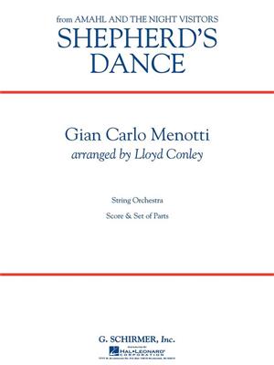 Gian Carlo Menotti: Shepherd's Dance: (Arr. Lloyd Conley): Streichorchester