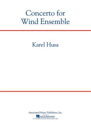Karel Husa: Concerto for Wind Ensemble: Blasorchester