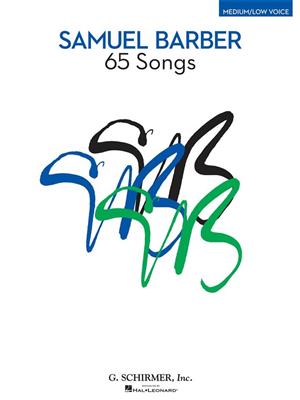 Samuel Barber: 65 Songs: Gesang Solo