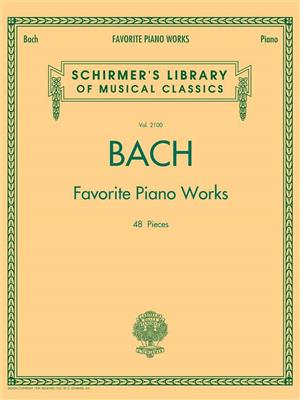 Johann Sebastian Bach: Favourite Piano Works: Klavier Solo