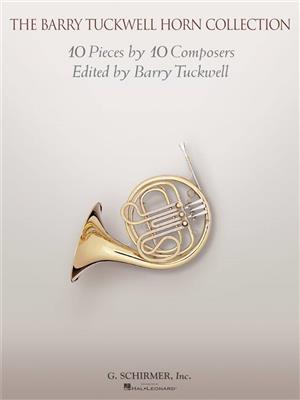The Barry Tuckwell Horn Collection: Horn mit Begleitung