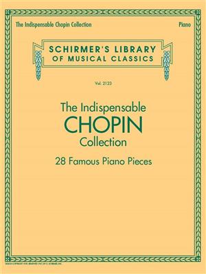 The Indispensable Chopin Collection: Klavier Solo