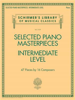 Selected Piano Masterpieces - Intermediate Level: Klavier Solo