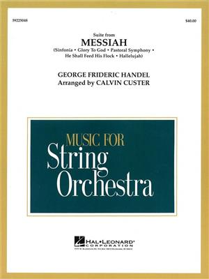 Georg Friedrich Händel: The Messiah: (Arr. Calvin Custer): Streichorchester