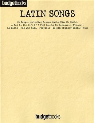 Latin Songs: Klavier, Gesang, Gitarre (Songbooks)