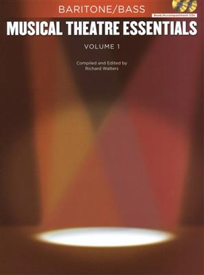 Musical Theatre Essentials: Baritone/Bass - Vol.1: Gesang mit Klavier