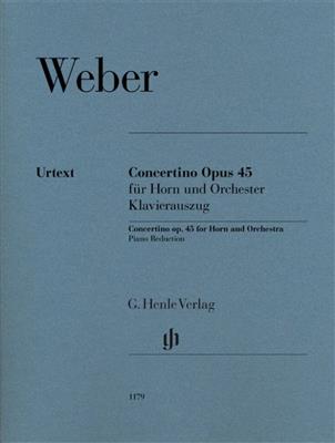 Carl Maria von Weber: Concertino Op. 45 For Horn And Orchestra: Orchester mit Solo