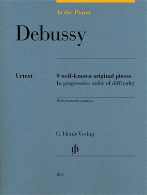 Claude Debussy: At The Piano - Debussy: Klavier Solo