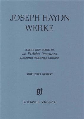 Franz Joseph Haydn: La Fedelta' Premiata - Dramma Pastorale Giocoso: Gemischter Chor mit Ensemble