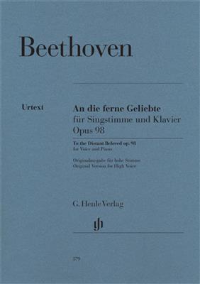 Ludwig van Beethoven: An Die Ferne Geliebte Op.98: Gesang mit Klavier