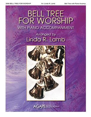 Bell Tree for Worship: (Arr. Linda R. Lamb): Handglocken oder Hand Chimes
