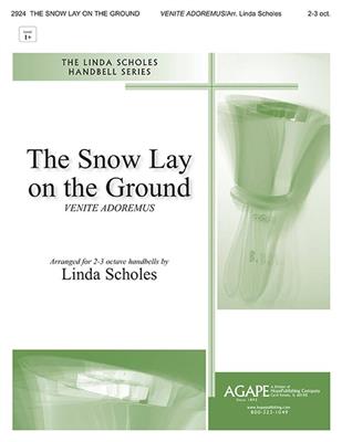 Snow Lay on the Ground, The: (Arr. Linda Scholes): Handglocken oder Hand Chimes