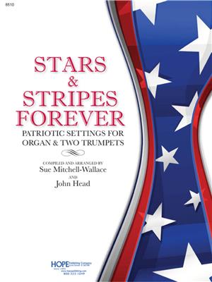 Stars and Stripes Forever: (Arr. John Head): Trompete mit Begleitung