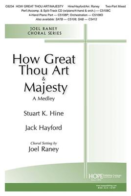 Jack Harford: How Great Thou Art & Majesty: (Arr. Joel Raney): Gemischter Chor mit Ensemble