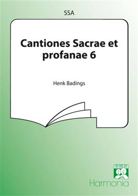 Henk Badings: Cantiones Sacrae et profanae 6: Frauenchor mit Begleitung