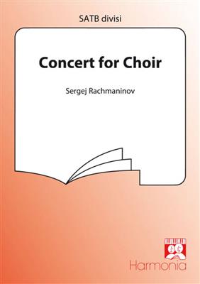 Sergei Rachmaninov: Concert for choir: Gemischter Chor mit Begleitung