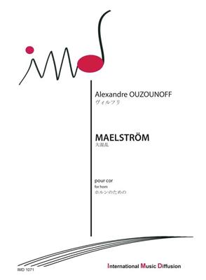 A. Ouzounoff: Maelstrom: Horn Solo
