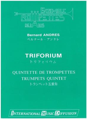 Bernard Andres: Triforium: Trompete Ensemble