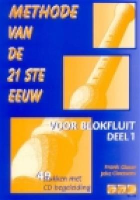 Methode van de 21 ste eeuw deel 1