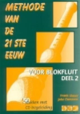 Methode van de 21 ste eeuw deel 2