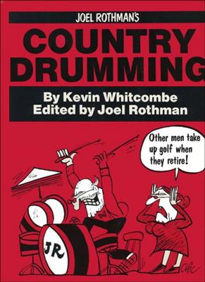 Joel Rothman: Country Drumming: Schlagzeug
