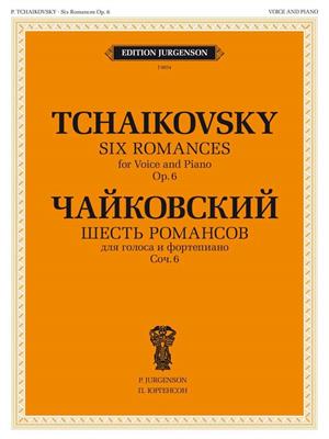 Pyotr Ilyich Tchaikovsky: Six Romances, Op. 6: Gesang mit Klavier